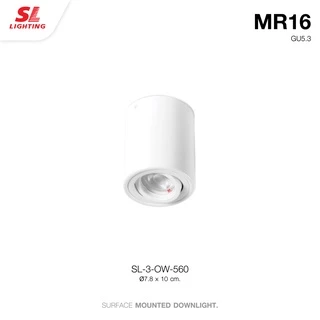 SL LIGHTING | Surface Mounted Downlight โคมไฟดาวน์ไลท์ติดลอย MR16(GU5.3) รุ่น 560, 564