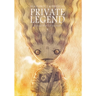 Se-ed (ซีเอ็ด) : หนังสือ Beansprout &amp; Firehead Private Legend ถั่วงอกและหัวไฟ กับตำนานส่วนตัว เล่ม 4