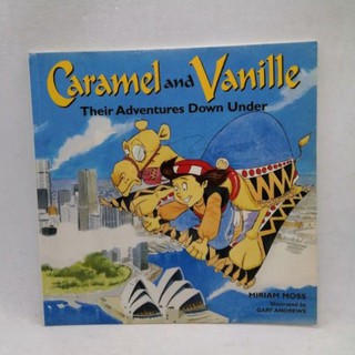 Caramel and Vanille. Their adventures Down Under., by Miriam Moss-100