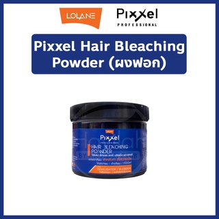 Lolane Pixxel โลแลน พิกเซล Hair Bleaching Powder 350g. แฮร์ บลีชชิ่ง พาวเดอร์ (เฉพาะผงฟอก) ผงฟอกสีผม กัดสีผม