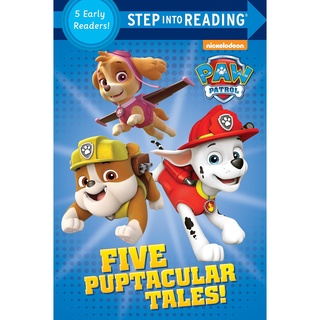 Five Puptacular Tales : 5 Early Readers! (Step into Reading, Step 1 &amp; Step 2: Paw Patrol)