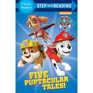 Five Puptacular Tales : 5 Early Readers! (Step into Reading, Step 1 &amp; Step 2: Paw Patrol)