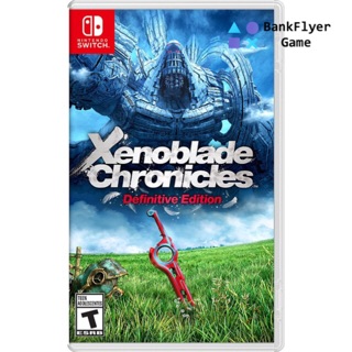 แผ่นเกมส์ Nintendo Switch : Xenoblade Chronicles Definitive Edition