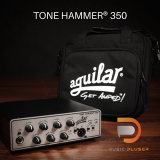 Aguilar Tone Hammer 350 Bass Amp Head หัวแอมเบสคุณภาพกำลังขับ 350วัตต์ มาพร้อมชุดอีคิวปรับแต่งได้แบบอิสระ ประกันศูนย์