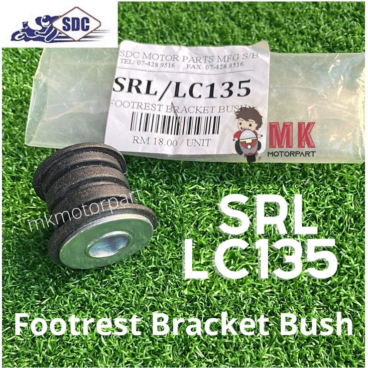 (SDC) FOOTREST BRACKET BUSH Yamaha LC135 / LC NEW / Lagenda SRL110 / SRL115 Pillion Step Mounting Ru