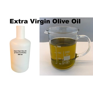 น้ำมันมะกอกสกัดเย็น 100% (EXTRA VIRGIN OLIVE OIL) 500 ml