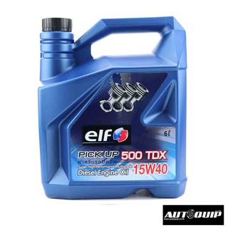 ELF PICKUP 500 TDX 15W-40 6 L. สำหรับรถปิคอัพ (สินค้าเกรด B) ฉลากไม่สมบูรณ์