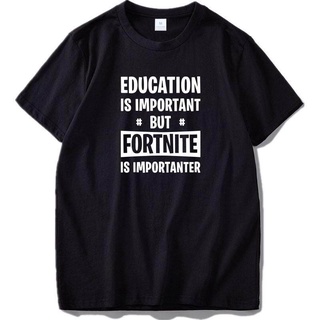 GILDAN พร้อมส่ง ขายดี เสื้อยืดผ้าฝ้าย 100% พิมพ์ลาย Fortnite Education Is Important But Game Is Important ของขวัญวันเกิด