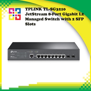 TPLINK TL-SG3210 JetStream 8-Port Gigabit L2 Managed Switch with 2 SFP Slots