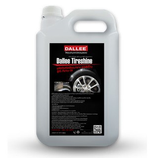 Dallee Tireshire ผลิตภัณฑ์เคลือบเงายาง ชนิดซิลิโคน สูตร Petro-Oil (5 ลิตร/30 ลิตร) #AC70079