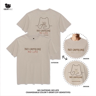 ABEARABLE - No Caffeine, No Life เสื้อยืดเปลี่ยนสีตามแสงแดด สี Latte