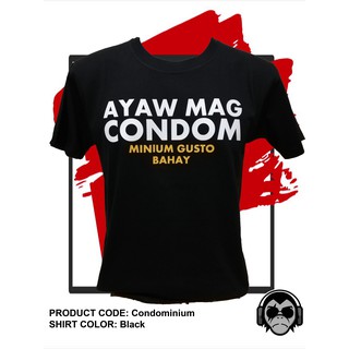 เสื้อแถลงการณ์ AYAW MAG CONDOMINIUM cp$