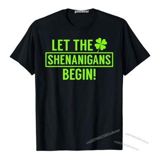 [COD]เสื้อยืด พิมพ์ลายกราฟฟิค Let The Shenanigans Patricks Shenanigans Saint-Patricks Day สําหรับผู้ชายS-5XL