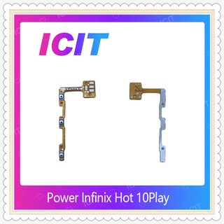 power Infinix Hot 10 Play อะไหล่แพรสวิตช์ ปิดเปิดเครื่องพร้อมเพิ่ม-ลดเสียง Power on-off (ได้1ชิ้นค่ะ) ICIT-Display