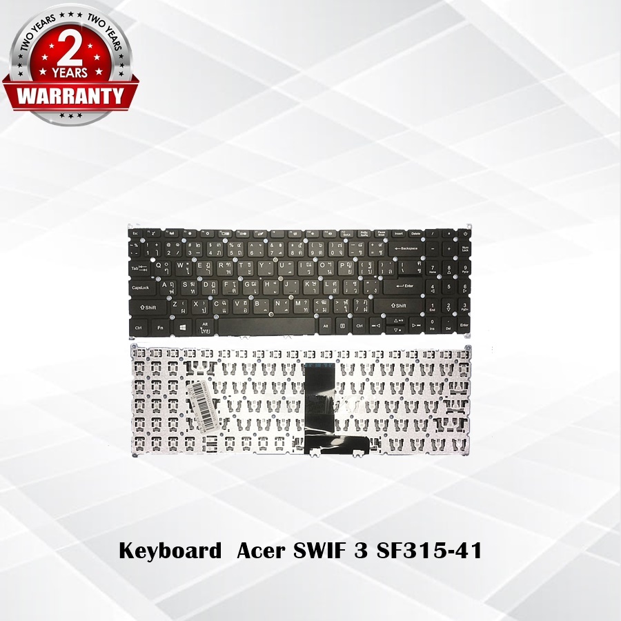 Keyboard Acer SF315-41 / คีย์บอร์ด เอเซอร์ รุ่น Swift 3 SF315-41 SF315-41-R7JD / TH-ENG *ประกัน 2 ปี