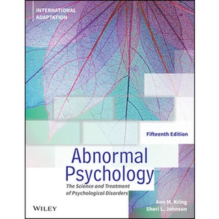 Abnormal Psychology: The Science and Treatment of Psychological Disorders, 15th Edition, International Adaptation