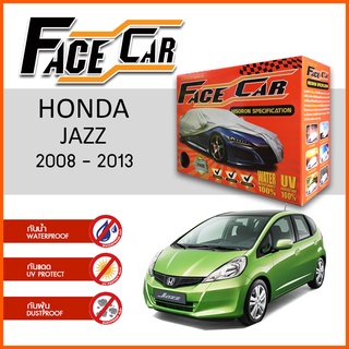 ผ้าคลุมรถ HONDA JAZZ 2008-2013 ตรงรุ่น กล่อง FACE CAR ผ้า HISORON อย่างดีหนาพิเศษ ป้องกันแดด ป้องกันฝน ป้องกันฝุ่น