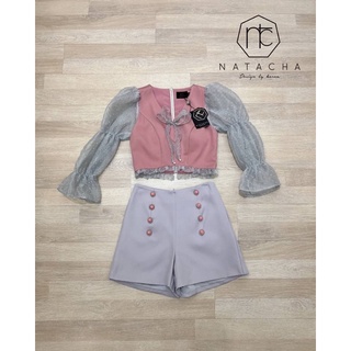 Set เสื้อแต่งแขนพอง + กางเกงขาสั้น ป้าย NATACHA