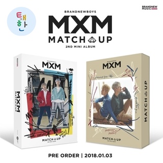 [MXM] พร้อมส่ง BRANDNEWBOYS อัลบั้ม MATCH UP