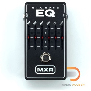 Jim Dunlop MXR M109 Six Band EQเอฟเฟคกีต้าร์ที่ได้รับความนิยมสูงสุด Made in USA ของแท้ ของใหม่100% พร้อมบริการหลังการขาย