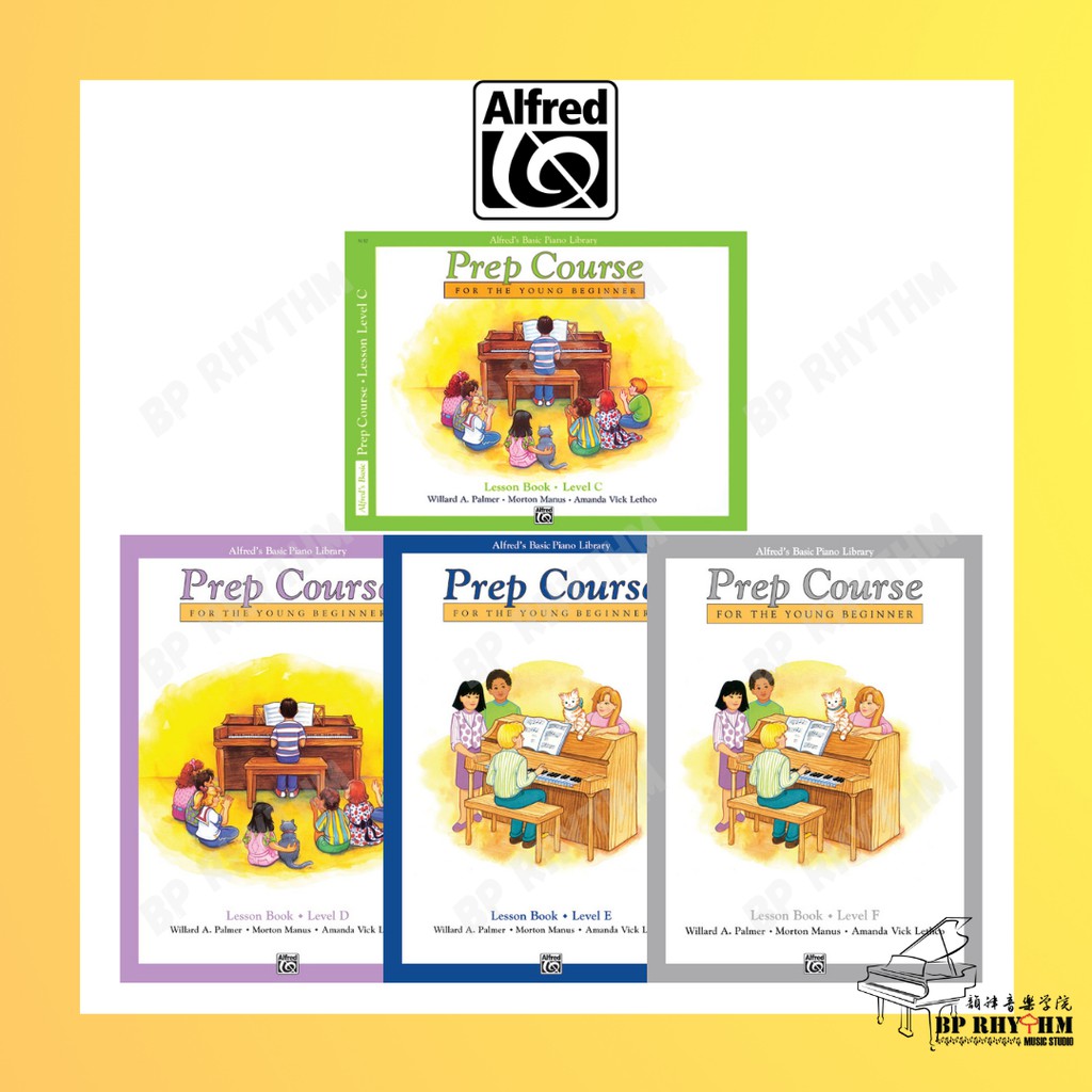 หลักสูตรเตรียมเปียโนพื้นฐานของ Alfred: หนังสือบทเรียน C - F โดย Willard A. Palmer, Morton Manus & Am