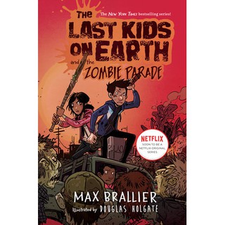 Last Kids on Earth and the Zombie Parade #2 หนังสือภาษาอังกฤษพร้อมส่ง