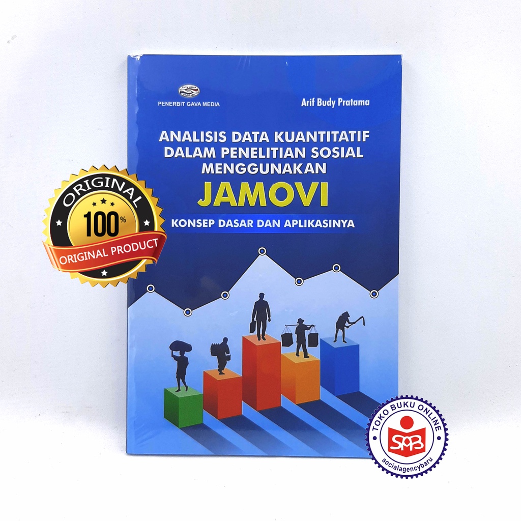 การวิเคราะห์ข้อมูลเชิงปริมาณในการวิจัยทางสังคมโดยใช้ JAMOVI - Arif Budy Pratama