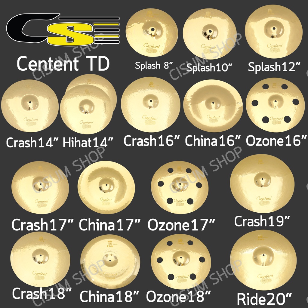 Centent® รุ่น TD แฉ แบบ Splash Crash Hihat China Ozone Ride จาก ซีรีย์ B20 Tang Dragon ทำจาก