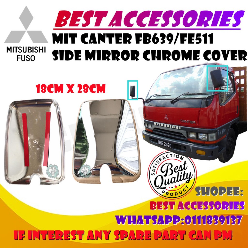 MIT CANTER FB639/FE511 MIRROR ARM OR SIDE MIRROR CHROME COVER (SL1657) คุณภาพสูง