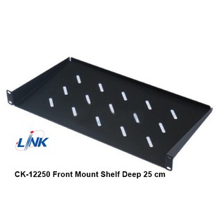 💥ส่งชัวร์ส่งไว🚀LINK CK-12250 Front Mount Shelf for Wall Rack Deep 25 cm (สินค้าพร้อมจัดส่ง)