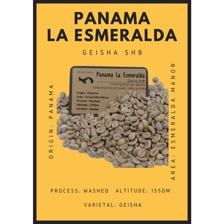 พร้อมส่ง เมล็ดกาแฟ Panama La Esmeralda washed Process/เมล็ดกาแฟนอก/ สารกาแฟปานามา