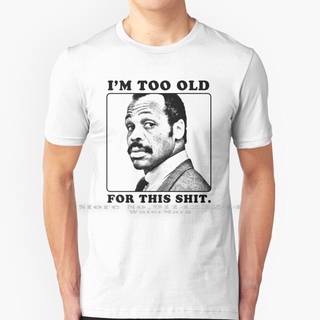 [COD]เสื้อยืด ผ้าฝ้ายแท้ 100% พิมพ์ลาย Roger Murtaugh Is Too Old For This  ( Lethal Weapon ) Roger Murtaugh Lethal Weapo