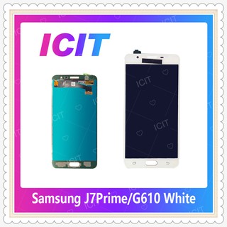 Set Samsung J7Prime/G610 งานแท้จากโรงงาน  อะไหล่หน้าจอพร้อมทัสกรีน หน้าจอ LCD Display Touch Screen  ICIT-Display