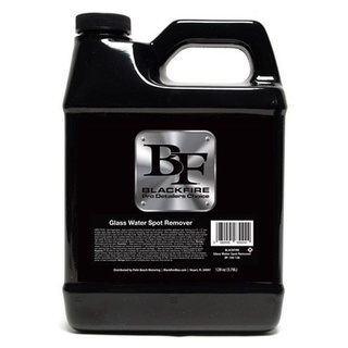 BLACKFIRE Glass Water Spot Remover น้ำยาลบความน้ำบนกระจกรถ 128 oz. แบบแบ่งจากแกลลอน