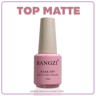 TOP MATTE สีเจลสำหรับเคลือบด้าน BANGZI