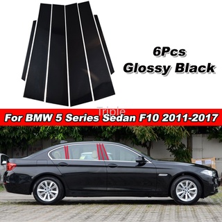 สติกเกอร์ติดเสากระจกรถยนต์ สีดํามันวาว สําหรับ BMW 5 Series F10 Sedan 2011-2017 525i 528i 530i 535i 550i 6 ชิ้น