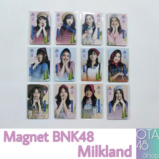 Magnet BNK48 Milk Land แม็กเน็ต