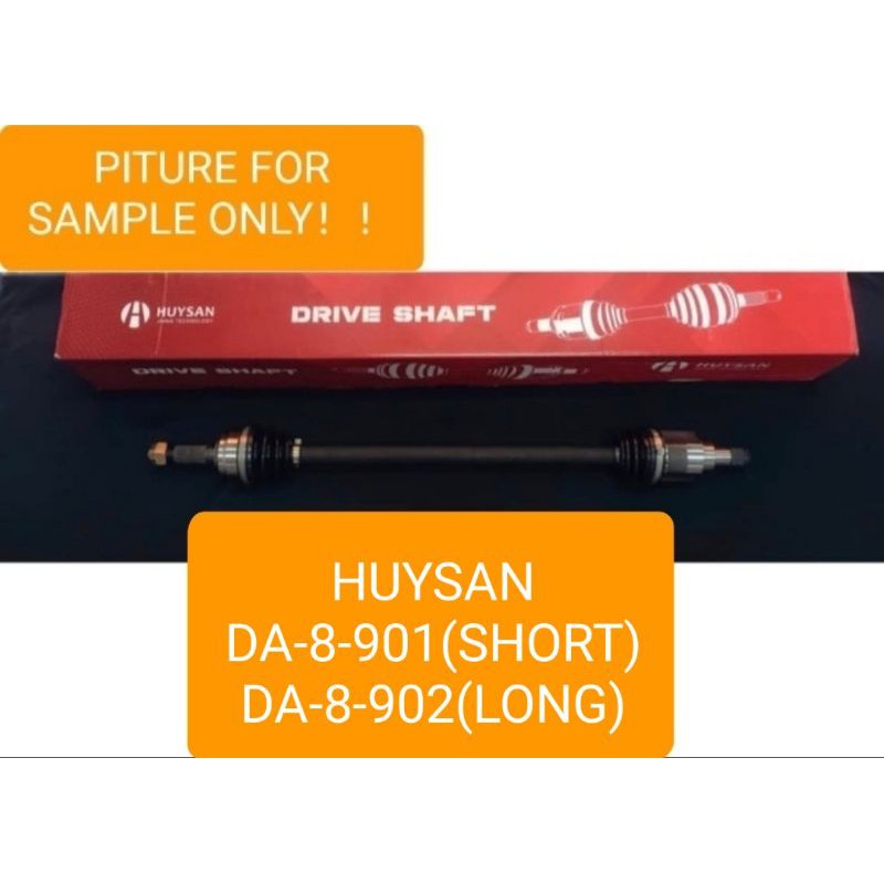 (HUYSAN)JAPAN TECHNOLOGY PERODUA KANCIL 660/850(MANUAL) DRIVE SHAFT DA-8-901/DA-8-902
