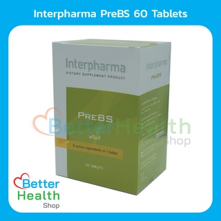 ☀️EXP 08/24☀️Interpharma PreBS 30 Tab ทางเลือกเพื่อป้องกัน และควบคุมเบาหวาน โดยสารสกัดจากธรรมชาติ ปราศจากสารเคมี ไม่สร้า