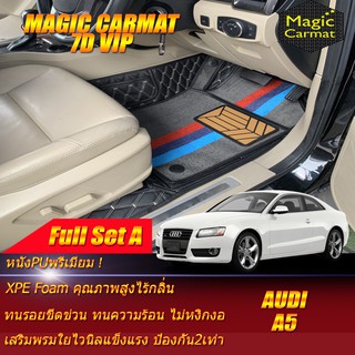 Audi A5 2007-2016 Coupe Full Set B (เต็มคันรวมถาดท้ายแบบ A) พรมรถยนต์ Audi A5 Coupe พรม7D VIP Magic Carmat