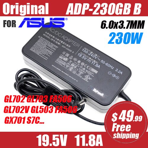 สําหรับ ASUS 19.5V 11.8A 230W ADP-230GB B 6.0X3.7 มม.แล็ปท็อปอะแดปเตอร์ AC Charger GL702 GL703 FA506