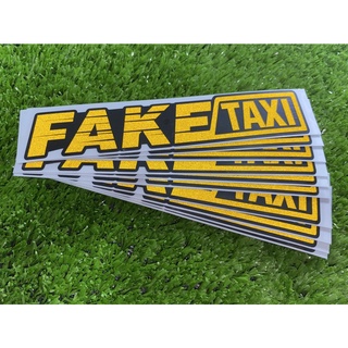 สติ๊กเกอร์ FAKE TAXI สติ๊กเกอร์ 3M สีเหลืองสะท้อนแสง(★ตัดคอม★) ขนาด 13x2.5 cm สะท้อนแสงได้ดีในที่มืด