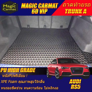 Audi RS5 2010-2016 Coupe Trunk A (เฉพาะถาดท้ายรถแบบ A) พรมรถยนต์ Audi RS5 Coupe พรม6D VIP High Grade Magic Carmat