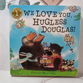 We love you ,HUGLESS DOUGLAS!(Board book)