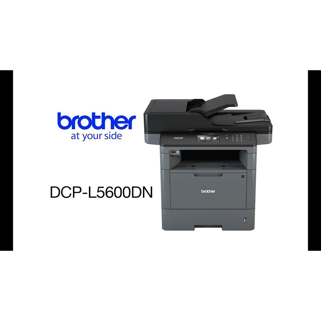 ปริ้นเตอร์ BROTHER Mono Laser DCP-L5600dn
