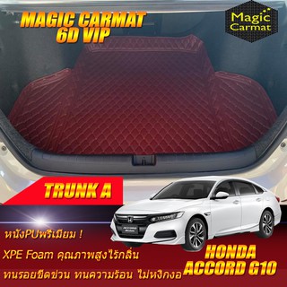 Honda Accord G10 2019-รุ่นปัจจุบัน (เฉพาะถาดท้ายรถแบบ A) ถาดท้ายรถ Honda Accord G10 พรม6D VIP Magic Carmat