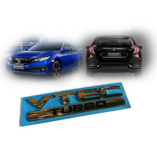 โลโก้ Vtec Turbo สีทอง 1 ชุด สำหรับรถ civic 2016-2018 คุณภาพดี  **ครบเครื่องเรืองประดับ**