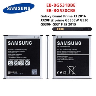 SAMSUNG Original EB-BG531BBE EB-BG530CBE แบตเตอรี่2600MAh สำหรับ Samsung Galaxy Grand Prime J3 2016 J2 Prime G5308W G530