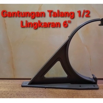 Gantungan Pvc Gutter Hanger 6" 8" Half Circle 6 8 นิ้ว OVAL