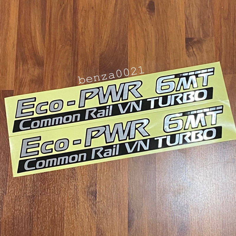 สติ๊กเกอร์* ECO-PWR 6MT สีฟอยเงิน ติดข้างประตู NISSAN นาวารา  (ราคาต่อคู่ มี 2 ชิ้น ) ราคา ถูกที่สุด ดีลบีเคเค